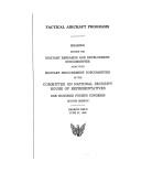 Cover of: Tactical Aircraft Programs: Hearing Before the Committee on National Security, U. S. House of Representatives