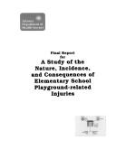 Cover of: Study Of The Nature, Incidence, And Consequences Of Elementary School Playground-related Injuries |
