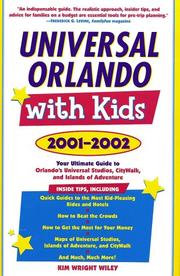 Cover of: Universal Orlando with Kids : Your Ultimate Guide to Orlando's Universal Studios, CityWalk, and Islands of Adventure
