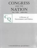 Cover of: Congress and the Nation by CQ Press, Congressional Quarterly, Inc.