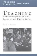Cover of: Teaching: Immigration of People of Color to the United States (Teaching Diversity,)