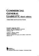 Cover of: Commercial General Liability: Claims-Made and Occurrence Forms