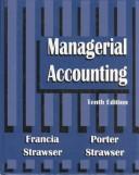 Managerial accounting by Arthur J. Francia