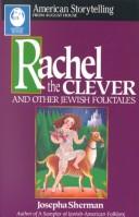 Rachel the clever, and other Jewish folktales