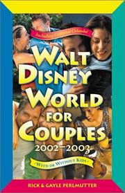 Cover of: Walt Disney World for Couples, 2002-2003: With or Without Kids