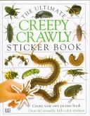 Cover of: Ultimate Sticker Book: Creepy Crawly