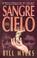 Cover of: Sangre Del Cielo/Blood of Heaven