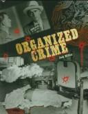 Cover of: Organized Crime (Crime, Justice, and Punishment)