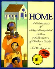 Cover of: Home: A Collaboration of Thirty Authors & Illustrators (Reading Rainbow Book)