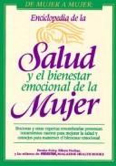 Cover of: Enciclopedia de la Salud y el Bienestar Emocional de la Mujer by Denise Foley, Eileen Nechas