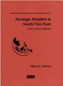 Strategic hamlets in South Viet-Nam by Milton E. Osborne
