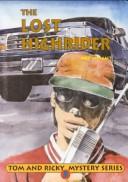 Cover of: The Lost Highrider by Bob Wright