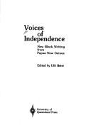 Voices of independence : new black writing from Papua New Guinea