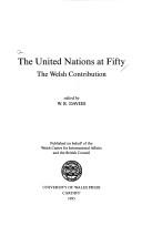 The United Nations at fifty : the Welsh contribution