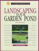 Cover of: Landscaping Your Garden Pond (Ww-105)