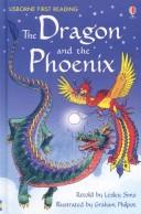 Cover of: The Dragon and the Phoenix by Lesley Sims