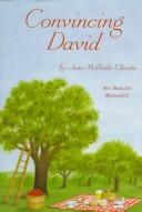 Cover of: Convincing David (Avalon Romance) by Jane McBride Choate