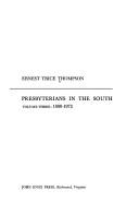 Presbyterians in the South 1890-1972 by Thompson                     Et