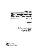 Cover of: Mass Communication Review Yearbook: Volume 1 (Mass Communication Review Yearbook)