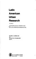 Latin American urban research. Vol.4, Anthropological perspectives on Latin American urbanization