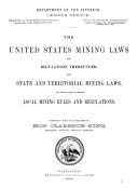 Cover of: Census of the United States: Tenth Decennial Census, 1880: The United States Mining Laws and Regulations Thereunder, and State and Territorial Mini