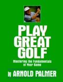 Cover of: Play great golf
