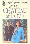 Chateau of love