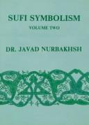 Cover of: Nurbakhsh: Sufi Symbolism II