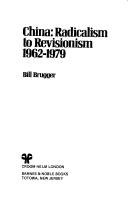 China : radicalism to revisionism 1962-1979