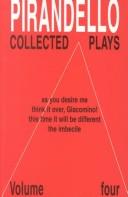Cover of: Pirandello: Collected Plays Volume 4