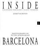 Cover of: Inside Barcelona: Discovering Barcelona's Classic Interiors