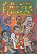 Cover of: Honky Tonk Parade: New Yorker Profiles of Show People