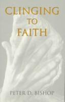 Cover of: Clinging to Faith
