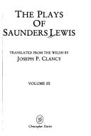 The plays of Saunders Lewis