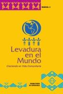 Cover of: Levadura En El Mundo: Spanish (Sbl Symposium Series)