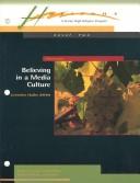 Cover of: Believing in a Media Culture: Level 2 (Minicourses)