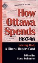 Cover of: How Ottawa Spends, 1997-1998 (Public Policy) by G. Swimmer