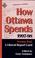 Cover of: How Ottawa Spends, 1997-1998 (Public Policy)