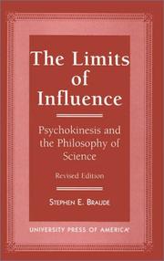 Cover of: The limits of influence by Stephen E. Braude