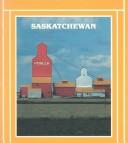Cover of: Saskatchewan (Canada Rainbow Series)