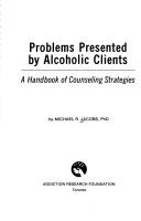 Cover of: Problems Presented by Alcoholic Clients