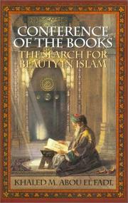 Cover of: Conference of the books: the search for beauty in Islam