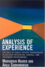 Cover of: Analysis of Experience: The Role of Public-Private Partnerships in HIV/AIDS Prevention, Control, and Treatment Programming