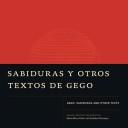 Sabiduras y otros textos de Gego = Sabiduras and other texts by Gego