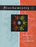 Cover of: Study guide for biochemistry, second edition, [by]Christopher K. Mathews[and]K.E. Van Holde