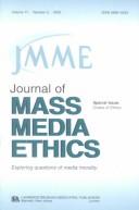 Cover of: Codes of Ethics: A Special Issue of the journal of Mass Media Ethics (Journal of Mass Media Ethics, Vol 17, No. 2, 2002)