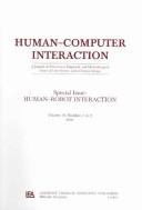 Cover of: Human-robot Interaction: A Special Double Issue of human-computer Interaction