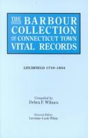 Cover of: The Barbour Collection of Connecticut Town Vital Records