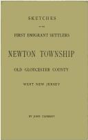 Cover of: Newton Township, Old Gloucester County, West New Jersey