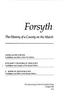 Cover of: Forsyth: The history of a county on the march